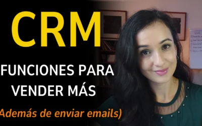 CRM: optimiza tus estrategias con estas 5 funcionalidades